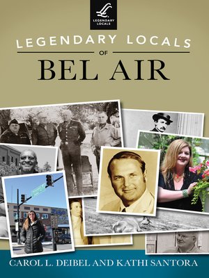 cover image of Legendary Locals of Bel Air